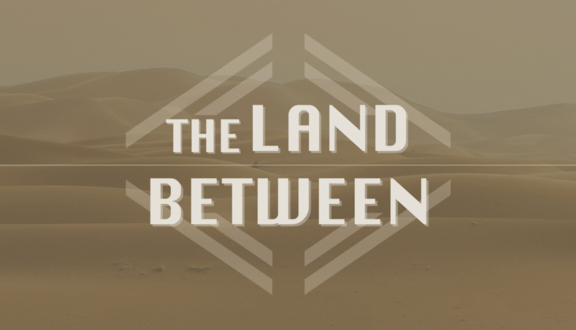 The Land Between Main Graphic The Land Between Main Graphic