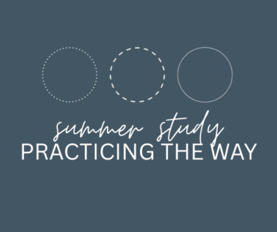 Practicing The Way